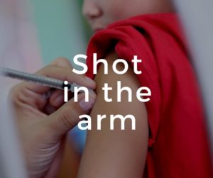 "Shot in the arm" 點用先啱？