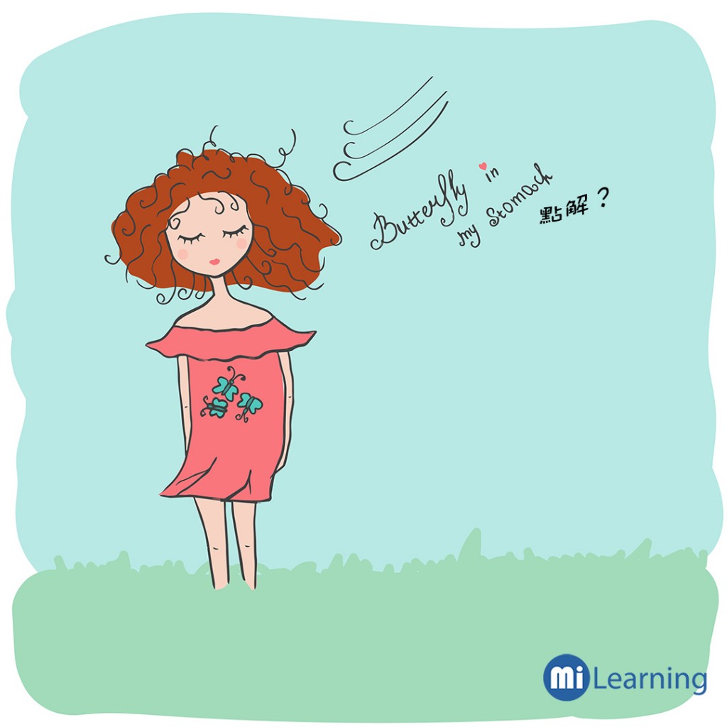 Butterflies in my stomach點解？ Mi Learning